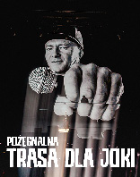 "Hołd Dla Joki" - Kaliber 44: Pożegnalna Trasa
