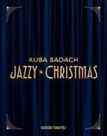 Kuba Badach: Jazzy Christmas