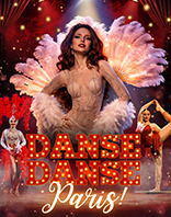 DANSE, DANSE PARIS - Show inspirowane Moulin Rouge