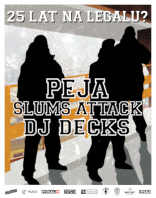 PEJA x DJ DECKS x SLUMS ATTACK