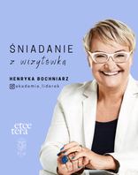 Śniadanie z wizyt&oacute;wką I Henryka Bochniarz