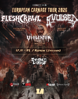 European Carnage Tour 2026: Fleshcrawl + Avulsed + Violentor