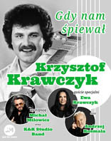 Gdy nam śpiewał Krzysztof Krawczyk