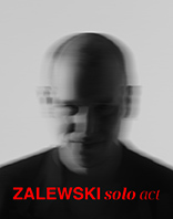 ZALEWSKI solo act