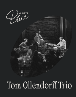 TOM OLLENDORFF TRIO