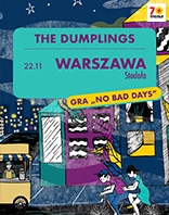 THE DUMPLINGS &bdquo;No Bad Days"