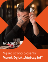 Męska Strona Piosenki: Marek Dyjak