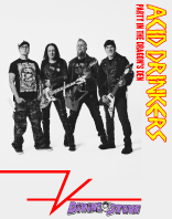 ACID DRINKERS "PARTY IN THE DRAGON&rsquo;S DEN"