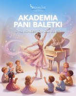 Akademia Pani Baletki: Taneczna Bajka