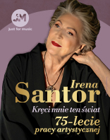 Irena Santor - Jubileusz 75-lecia kariery artystycznej