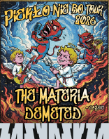 PIEKŁO NIE BO TOUR 2026 - THE MATERIA x DEMETED