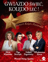 Gwiazdo świeć, kolędo leć - koncert kolęd i pastorałek