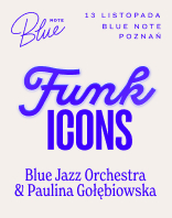 Blue Jazz Orchestra | Paulina Gołębiowska | Funk Icons