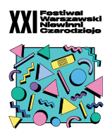 XXI Festiwal Warszawski Niewinni Czarodzieje