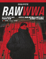 SOULPETE RAW WWA + goście