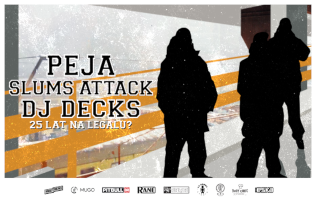 PEJA x DJ DECKS x SLUMS ATTACK