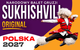 Narodowy Balet Gruzji &bdquo;Sukhishvili