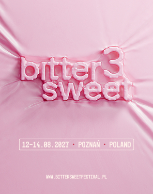 BitterSweet Festival 2027