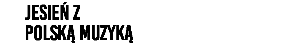 Jesień z Polską Muzyką 2026