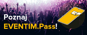 EVENTIM.Pass &ndash; prosto, bezpiecznie, uczciwie